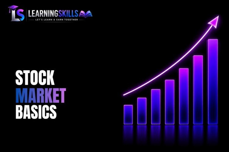 STOCK MARKET BASICS